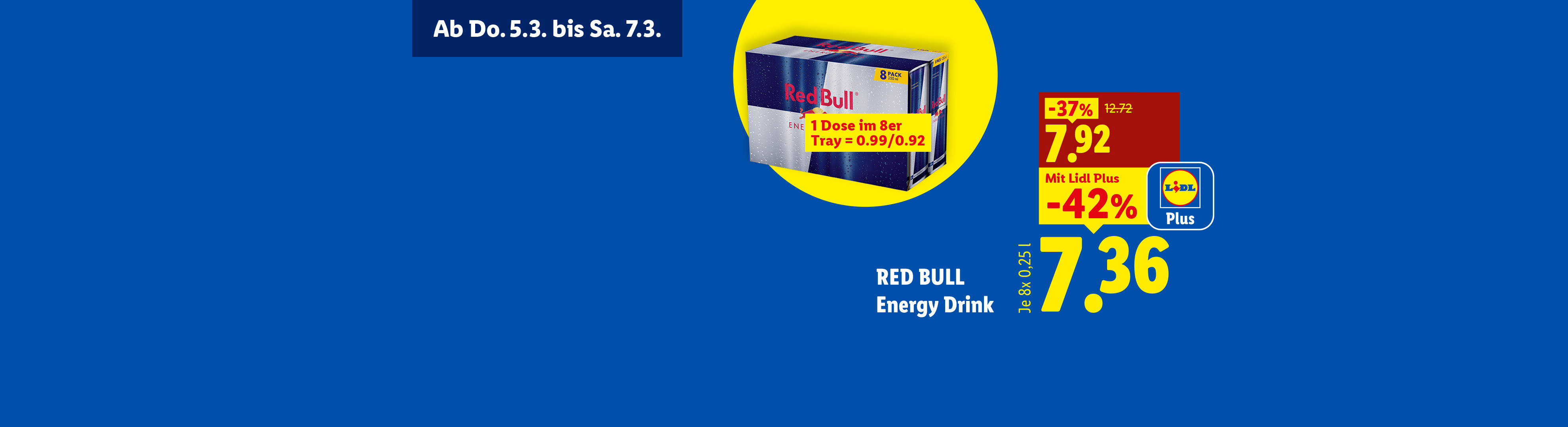 Angebot für Energy-Drinks im 8er-Pack, reduziert um bis zu 42% mit Lidl Plus, gültig vom 5. bis 7. März.