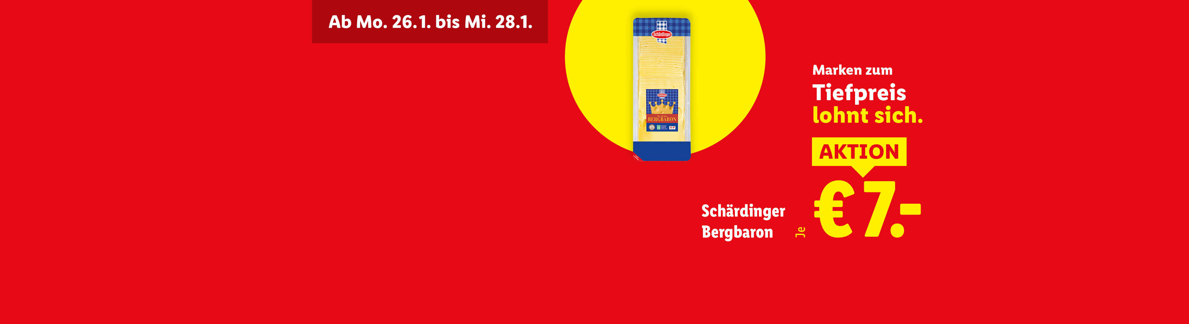 Ein Angebot für Käse zum Aktionspreis von 7 € vom 26. bis 28. Januar.