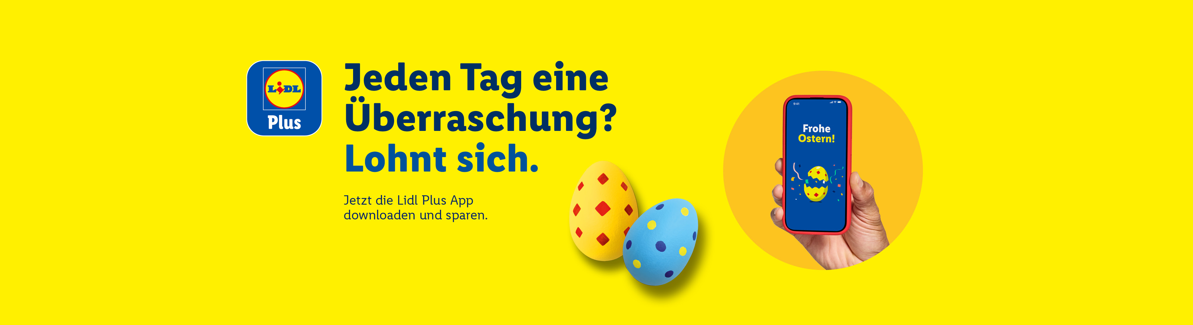 Lidl Plus App-Werbung mit Ostereiern und einem Smartphone, das „Frohe Ostern!“ anzeigt.