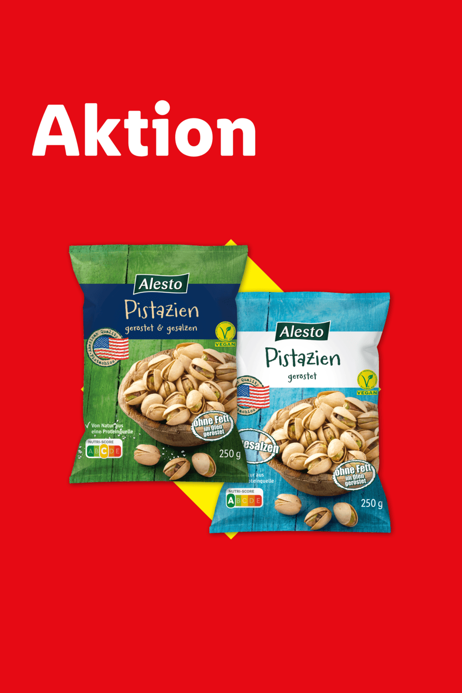 Aktion: Zwei Packungen geröstete und gesalzene Pistazien.