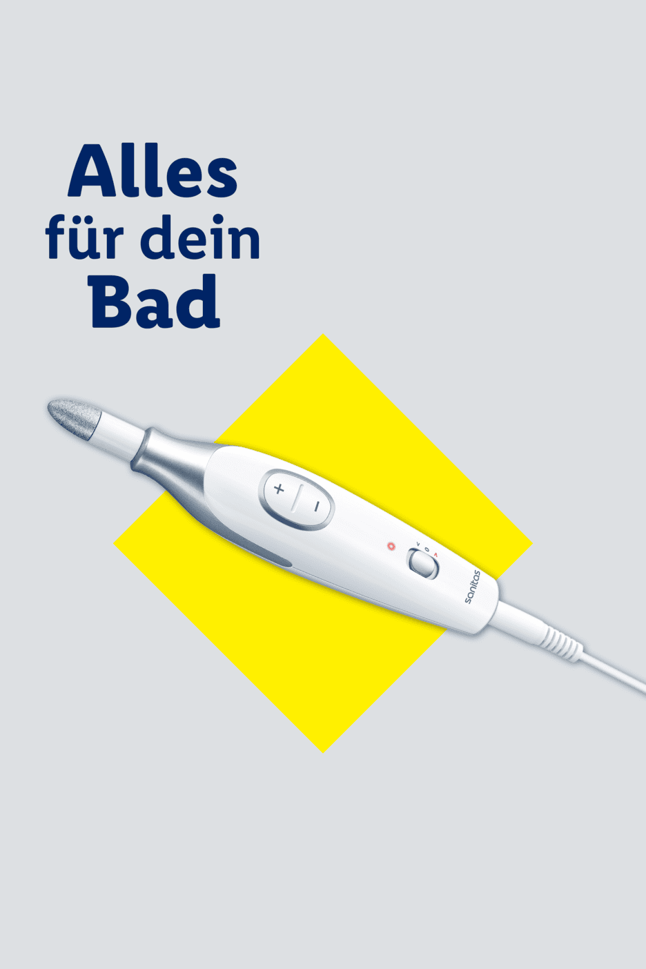 Maniküre-/Pediküre-Gerät auf gelbem Quadrat mit Text: „Alles für dein Bad“.
