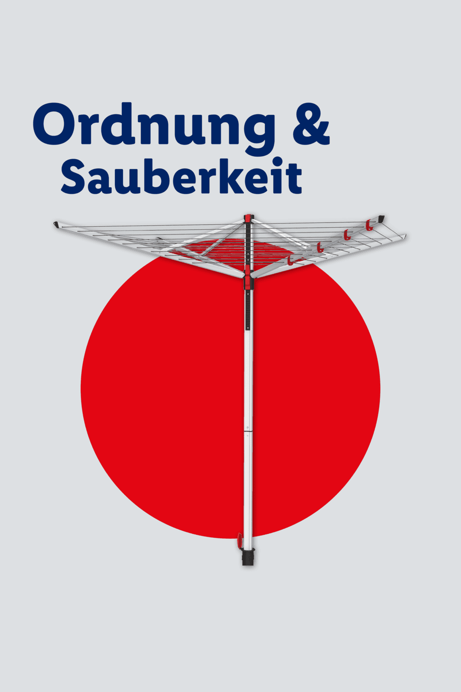 Wäschespinne vor rotem Kreis mit dem Text 'Ordnung & Sauberkeit'.