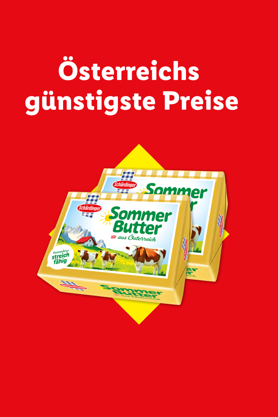 Zwei Packungen Sommerbutter auf rotem Hintergrund mit dem Text 'Österreichs günstigste Preise'.