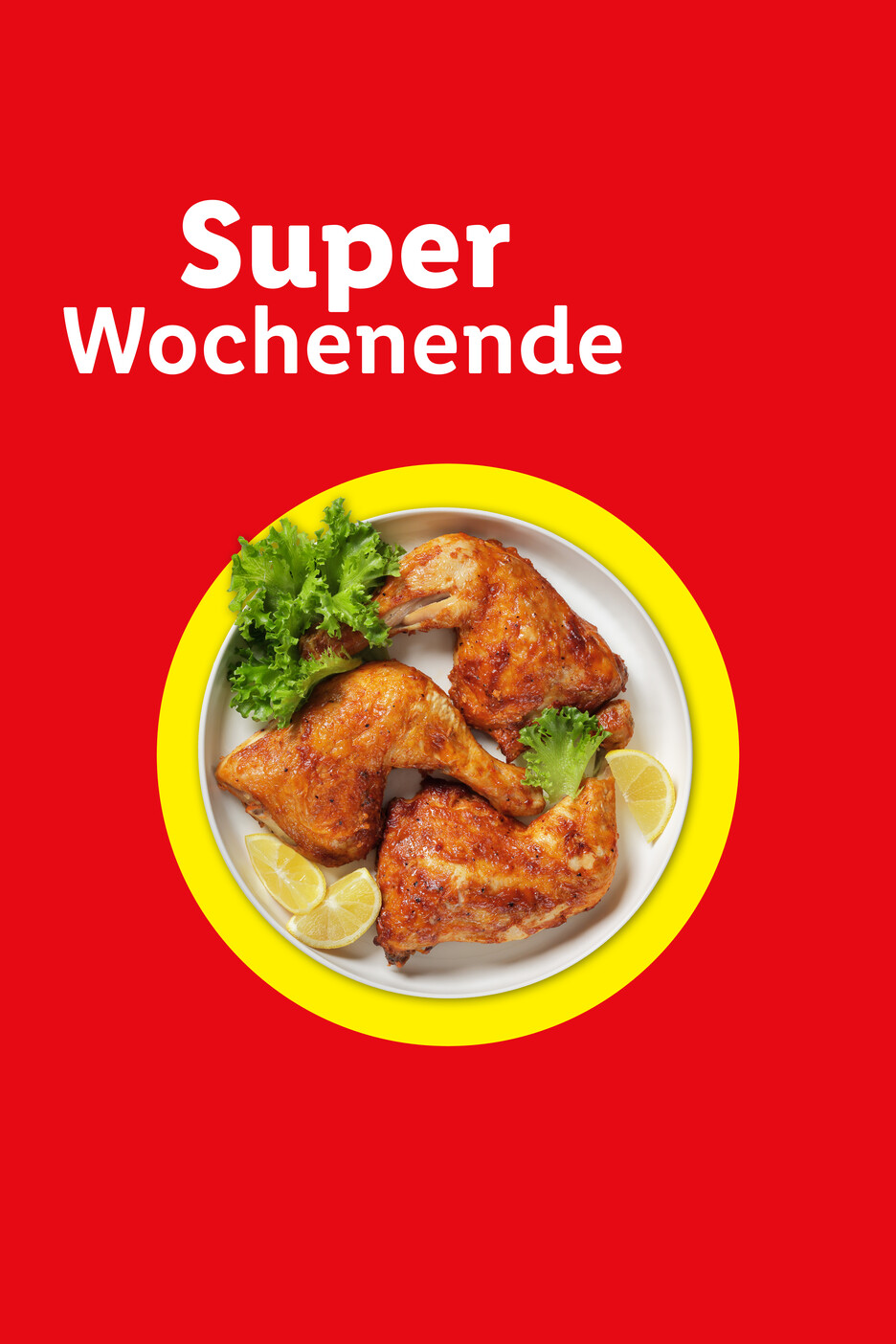Gebratenes Hähnchen mit Salat und Zitrone auf einem Teller, mit dem Text „Super Wochenende“.