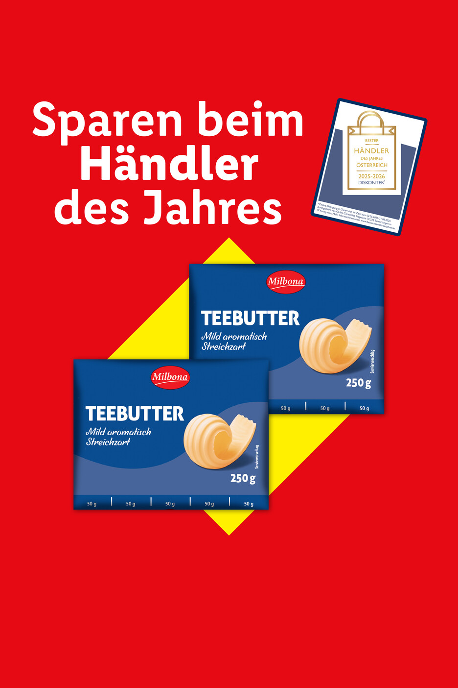 Zwei Packungen Teebutter mit der Aufschrift „Sparen beim Händler des Jahres“ und einem Preis.