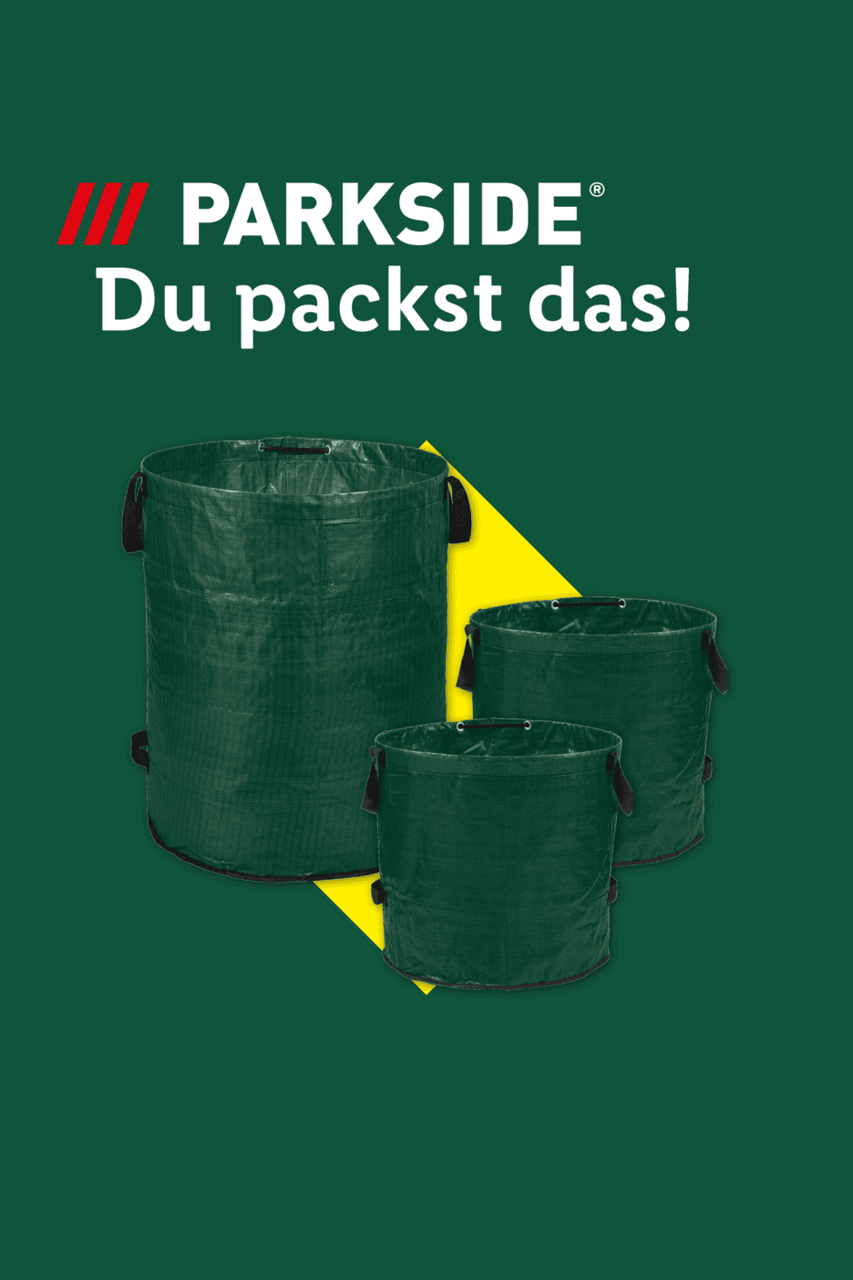 Drei grüne Gartensäcke in verschiedenen Größen auf grünem Hintergrund mit gelbem Akzent. Text: Du packst das!