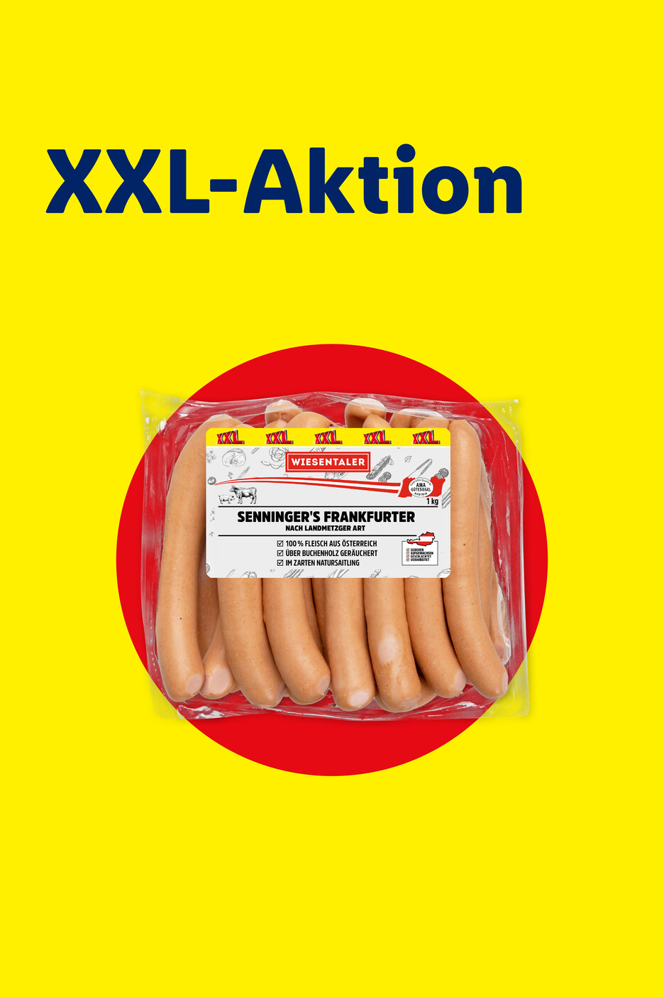 XXL-Aktion für Frankfurter Würstchen, 1 kg Packung, aus Österreich, über Buchenholz geräuchert.