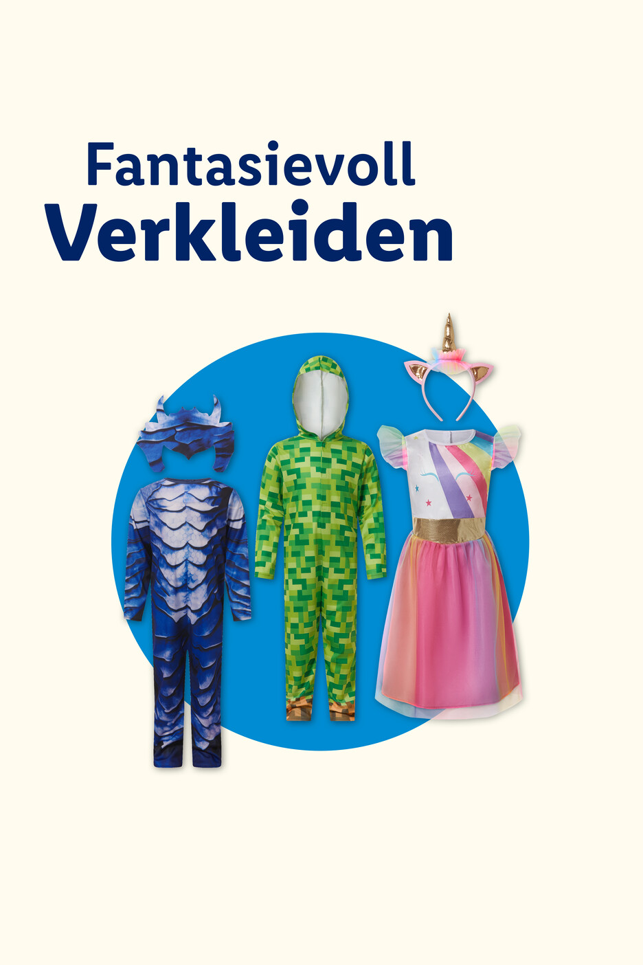 Fantasievolle Verkleidungen: Blauer Drachen-Overall, grüner Minecraft-Creeper-Overall und Einhorn-Kleid.