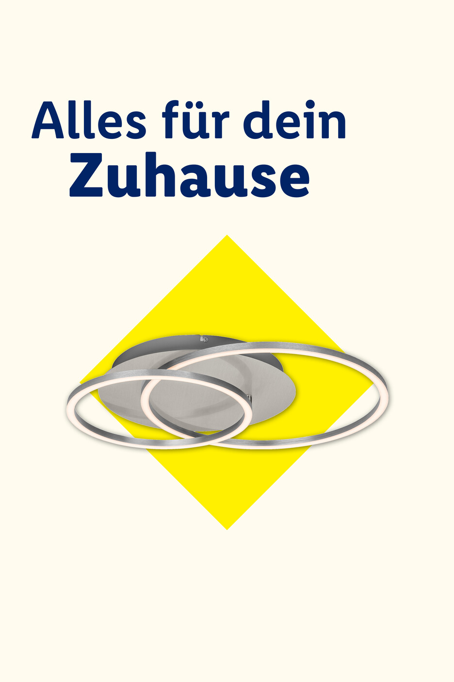Deckenleuchte mit zwei ineinander verschlungenen Ringen auf gelbem Hintergrund und dem Text „Alles für dein Zuhause“.