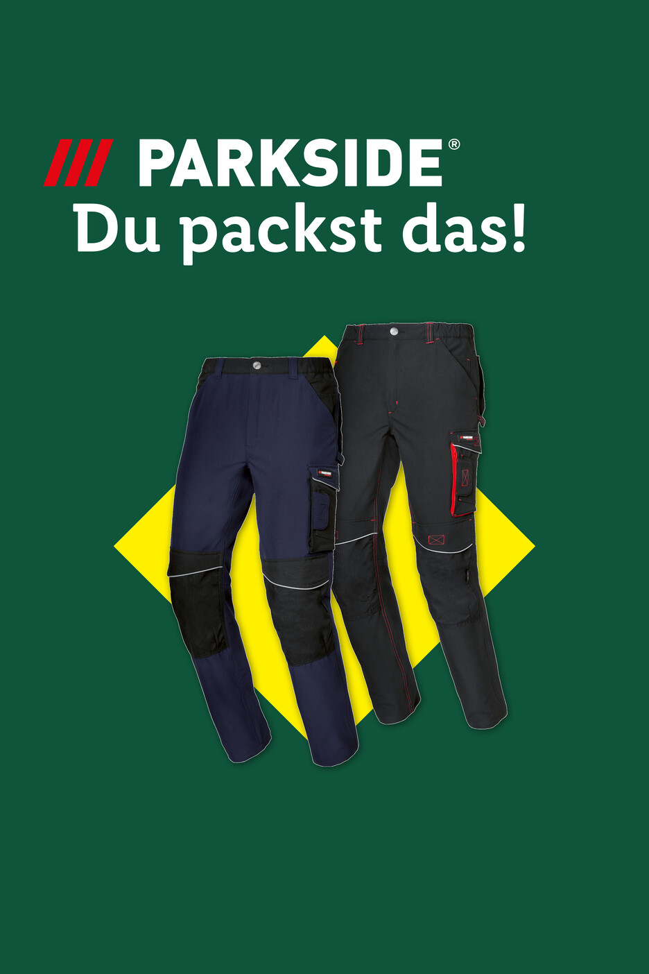 Parkside Arbeitshosen in Blau und Schwarz mit dem Slogan 'Du packst das!'