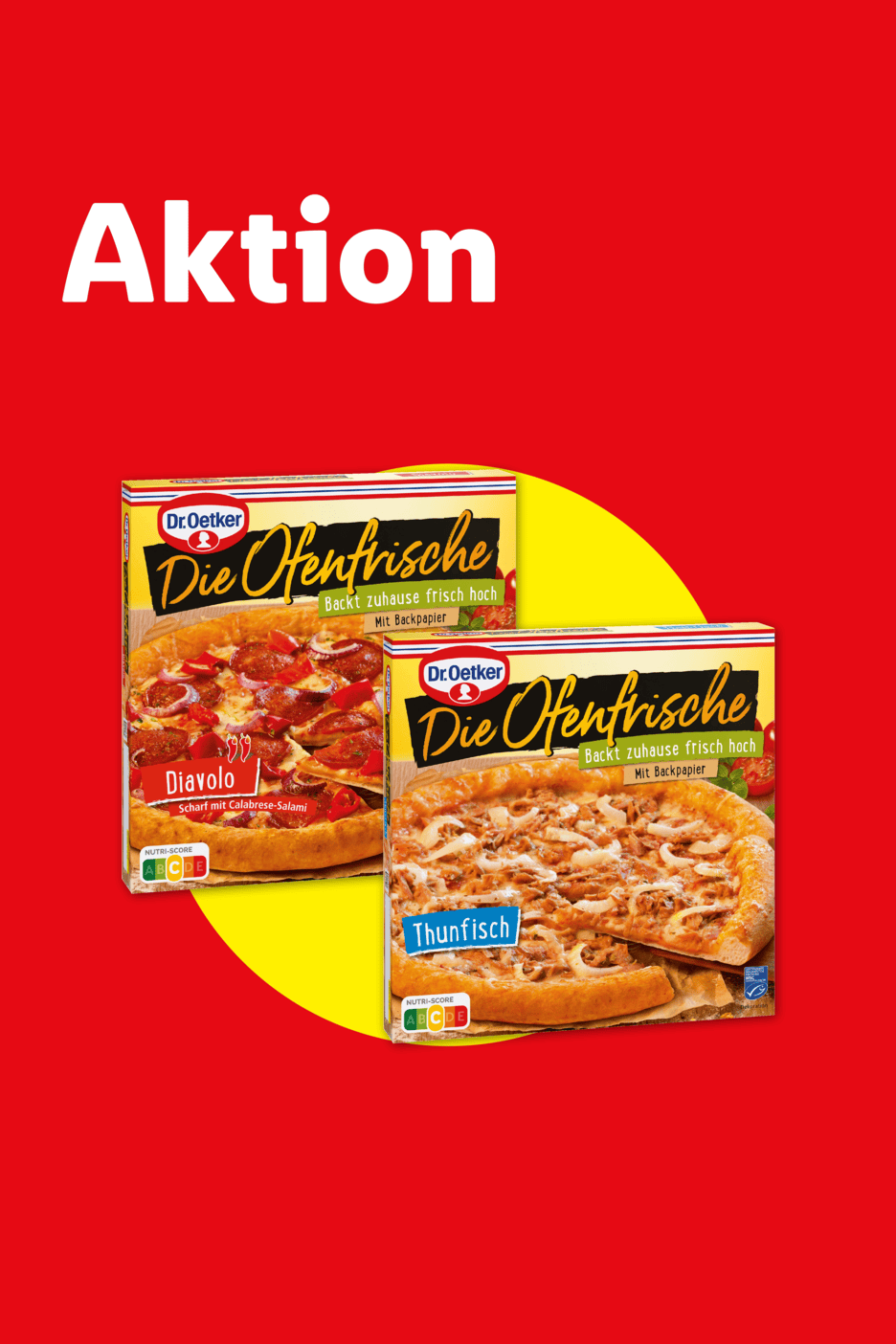 Aktion: Zwei Pizzen, eine Diavolo mit Calabrese-Salami und eine Thunfischpizza.