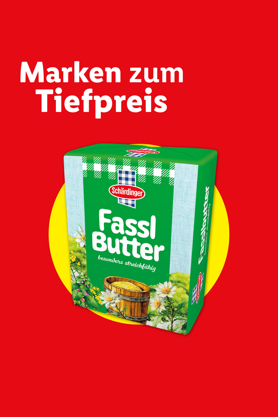 Verpackung von Fassbutter vor rotem Hintergrund mit der Aufschrift „Marken zum Tiefpreis“.