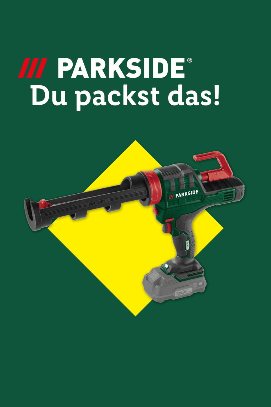 Akku-Kartuschenpistole auf gelbem Quadrat, mit dem Text 'Du packst das!'