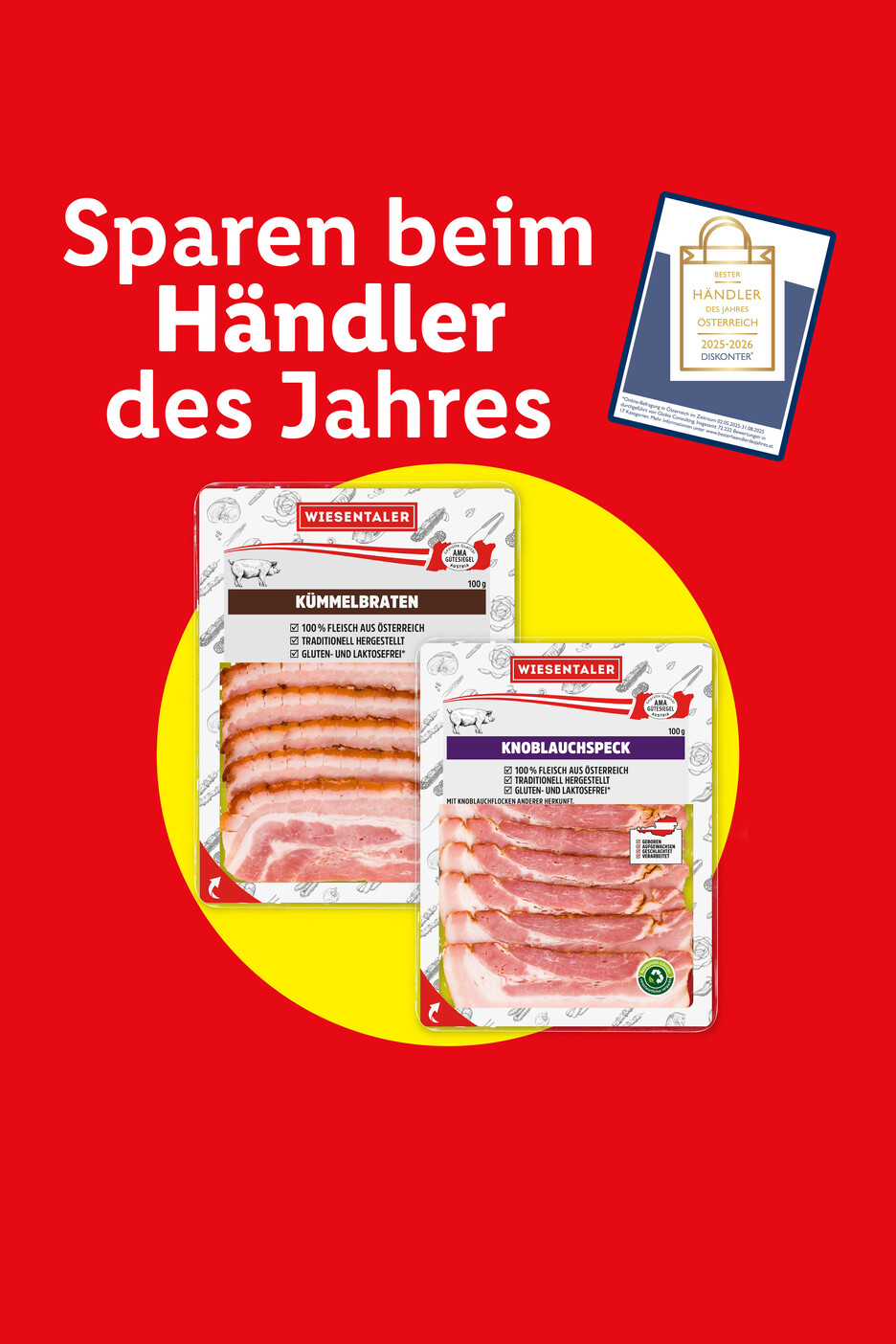 Wiesentaler Kümmelbraten und Knoblauchspeck mit Auszeichnung „Bester Händler des Jahres Österreich“.