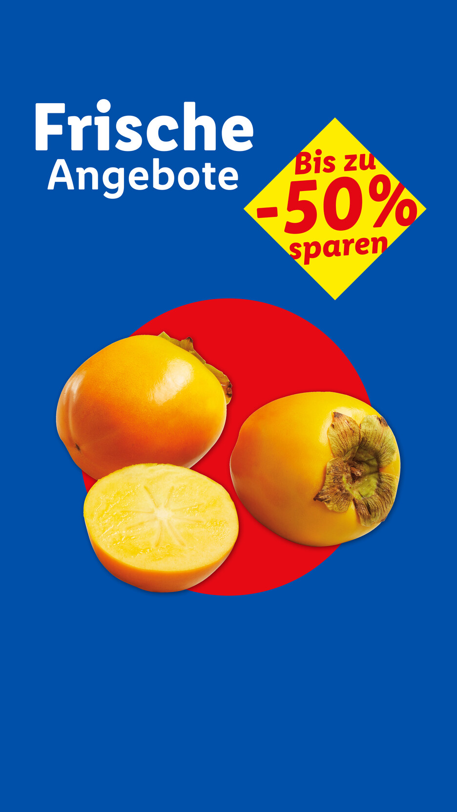 Frische Angebote: Kaki-Früchte mit bis zu 50% Rabatt auf blauem Hintergrund.