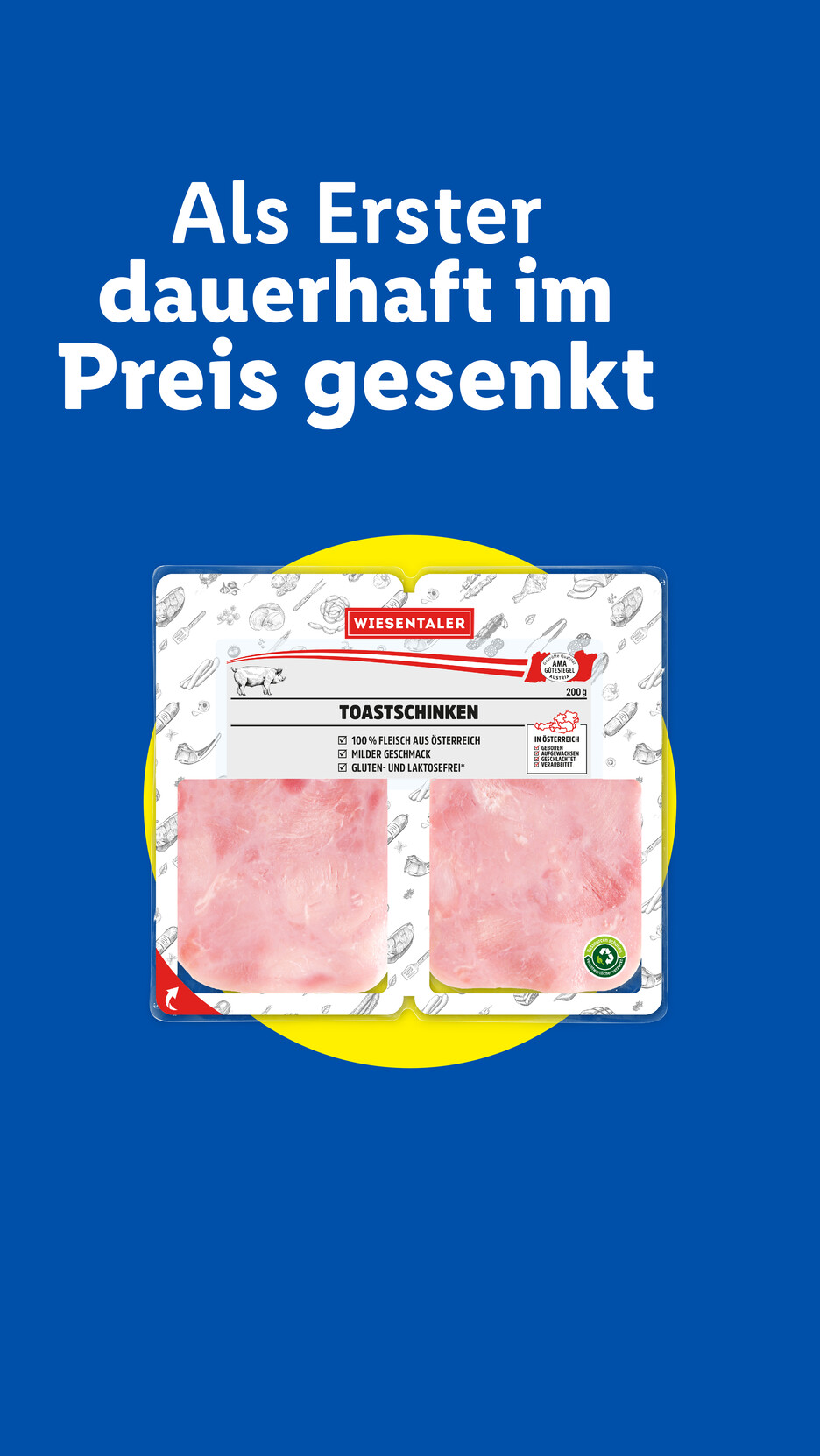 Verpackung von Toastschinken mit der Aufschrift „Als Erster dauerhaft im Preis gesenkt“.