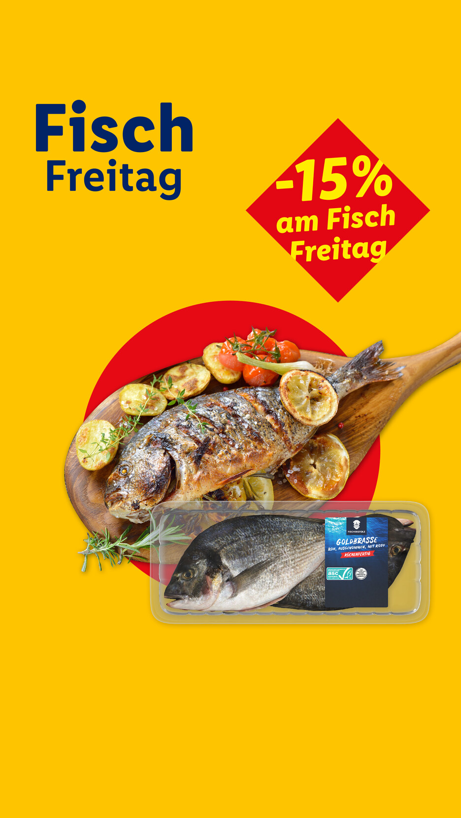 Fisch Freitag: Gegrillte Goldbrasse mit Kartoffeln und Zitrone, daneben verpackte Goldbrasse, 15% Rabatt.