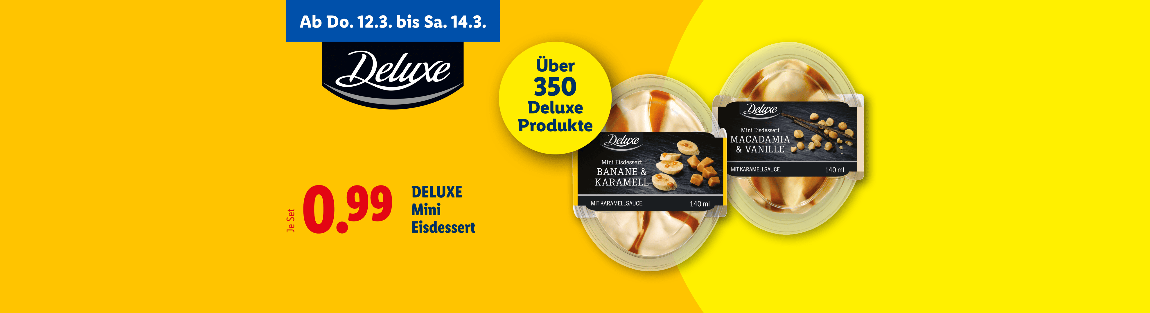Mini-Eisdesserts mit Banane-Karamell und Macadamia-Vanille, beworben als Teil einer Aktion mit über 350 Produkten.