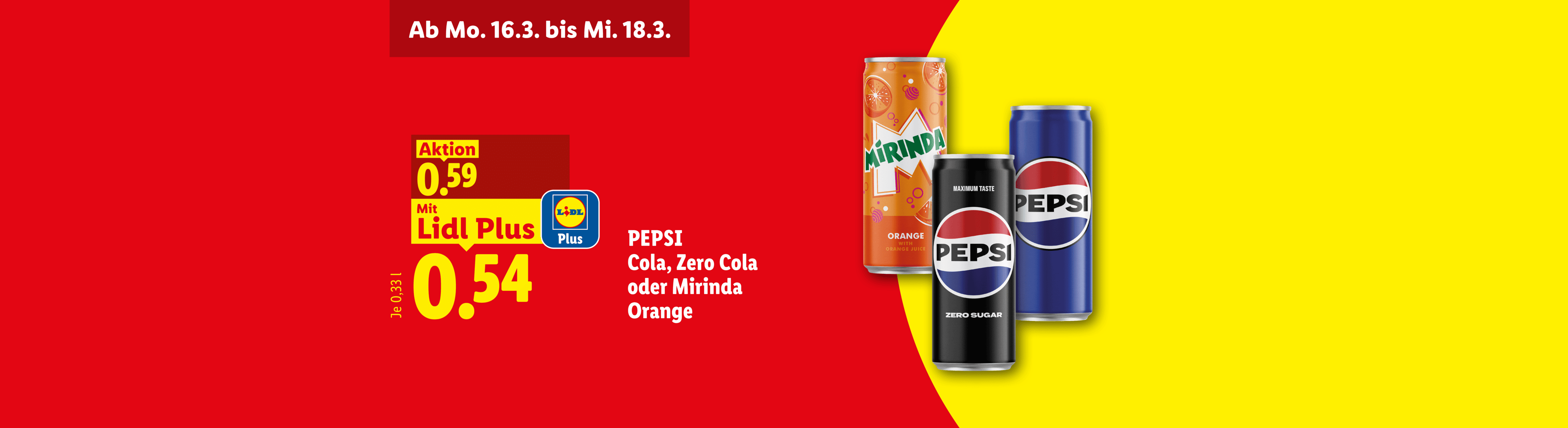 Aktionsangebot für Cola und Orangenlimonade, gültig vom 16. bis 18. März.