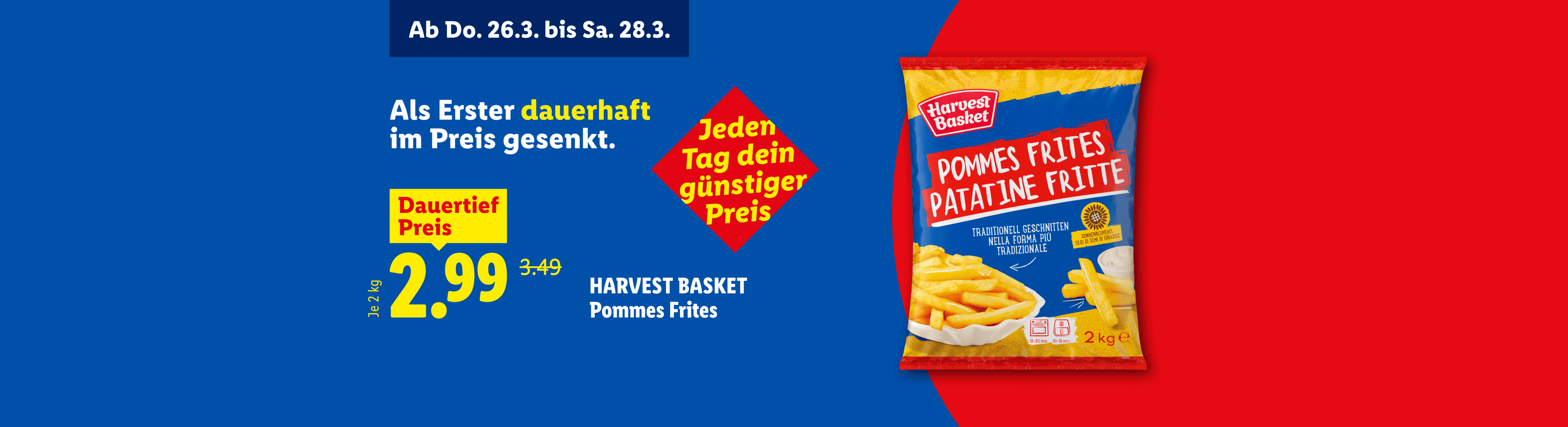 Eine Packung Pommes Frites mit einem Dauertiefpreis von 2,99 € statt 3,49 €.