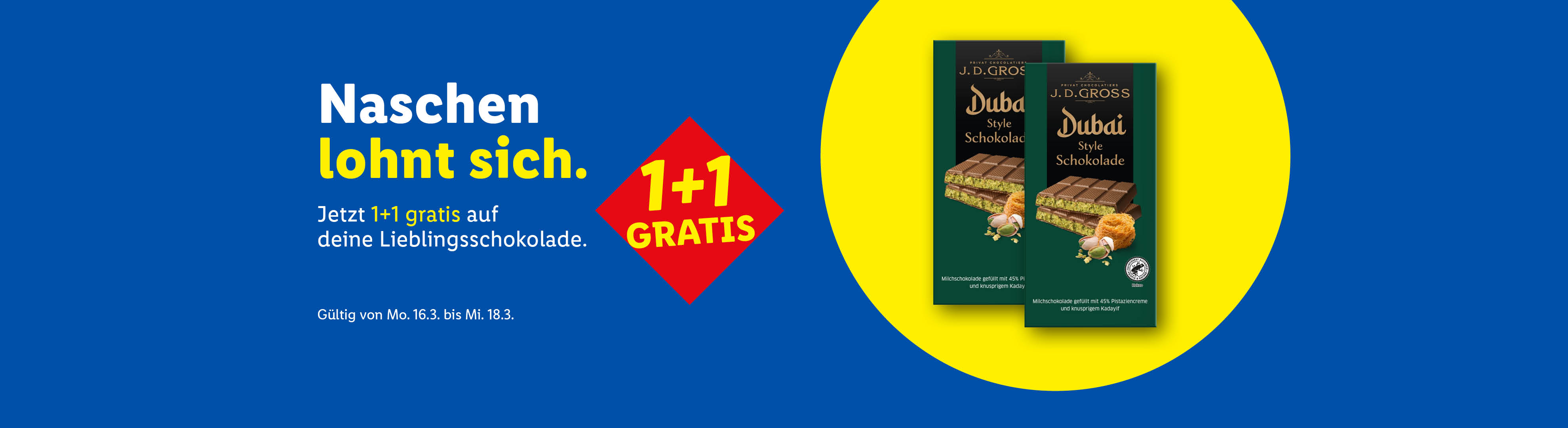 Zwei Tafeln Schokolade mit Pistaziencreme und knusprigem Kadayif, beworben mit einem 1+1 gratis Angebot.