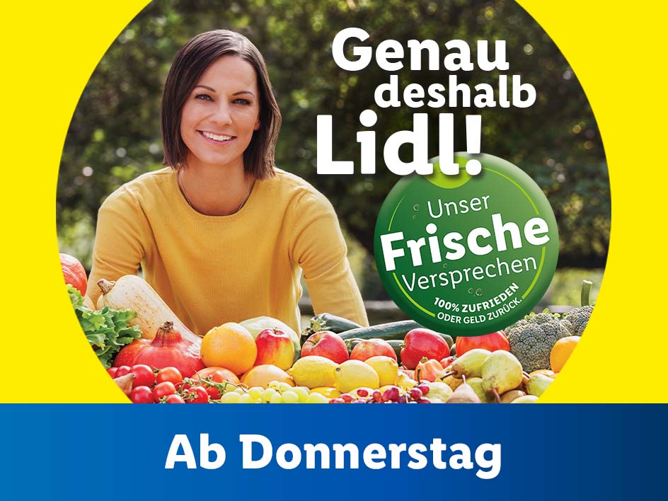Lidl wirbt mit frischem Obst und Gemüse: Ab Donnerstag erhältlich.