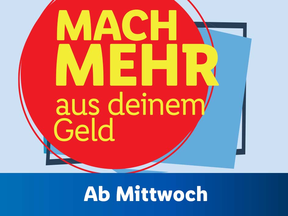 Mach mehr aus deinem Geld
