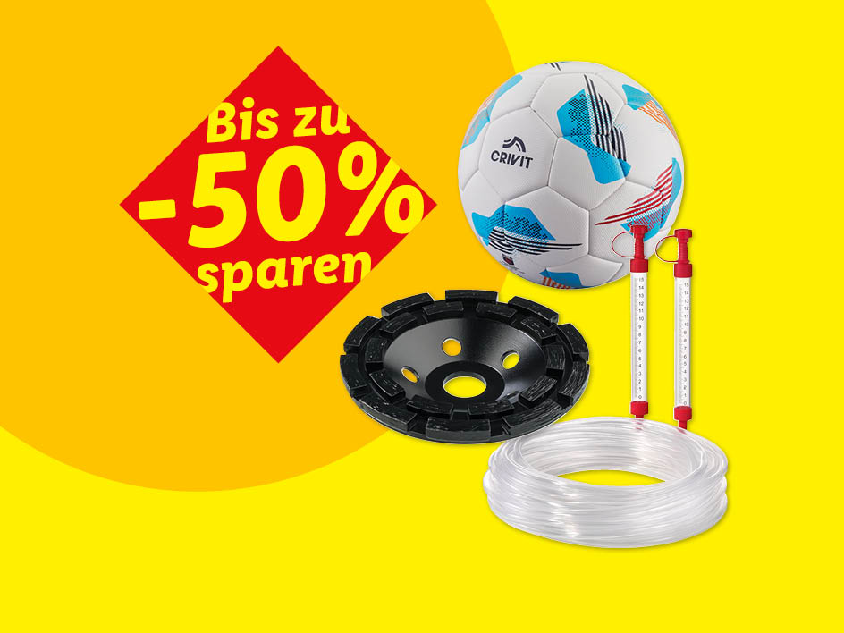 Fußball, Schleifscheibe, Wasserwaagen und Schlauch mit „Bis zu -50% sparen“ Rabatt.