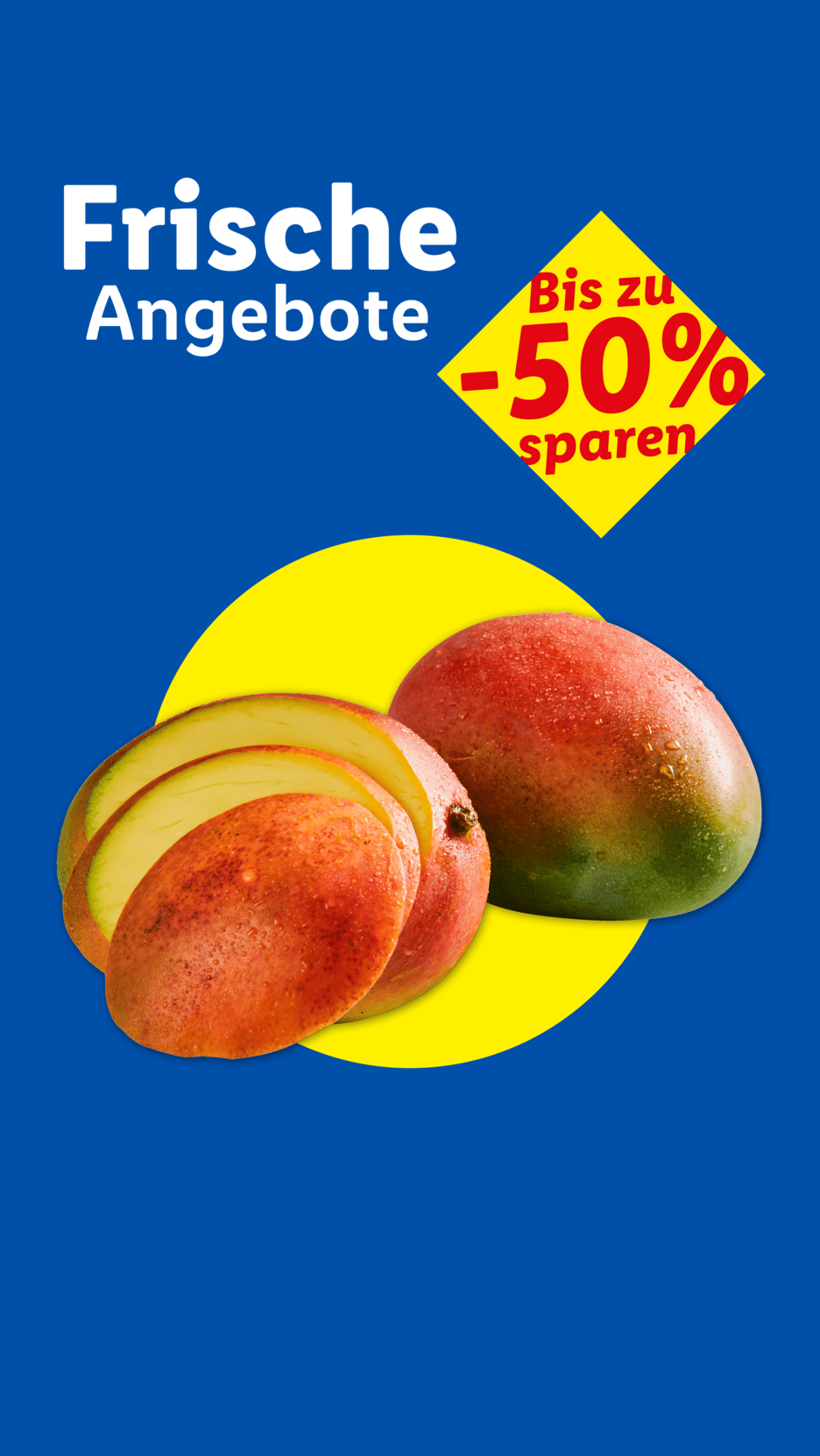 Frische Angebote: Mango, geschnitten und ganz, mit bis zu -50% sparen.