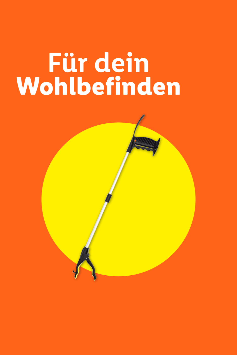 Greifzange auf gelbem Kreis mit Text „Für dein Wohlbefinden“ auf orangefarbenem Hintergrund.