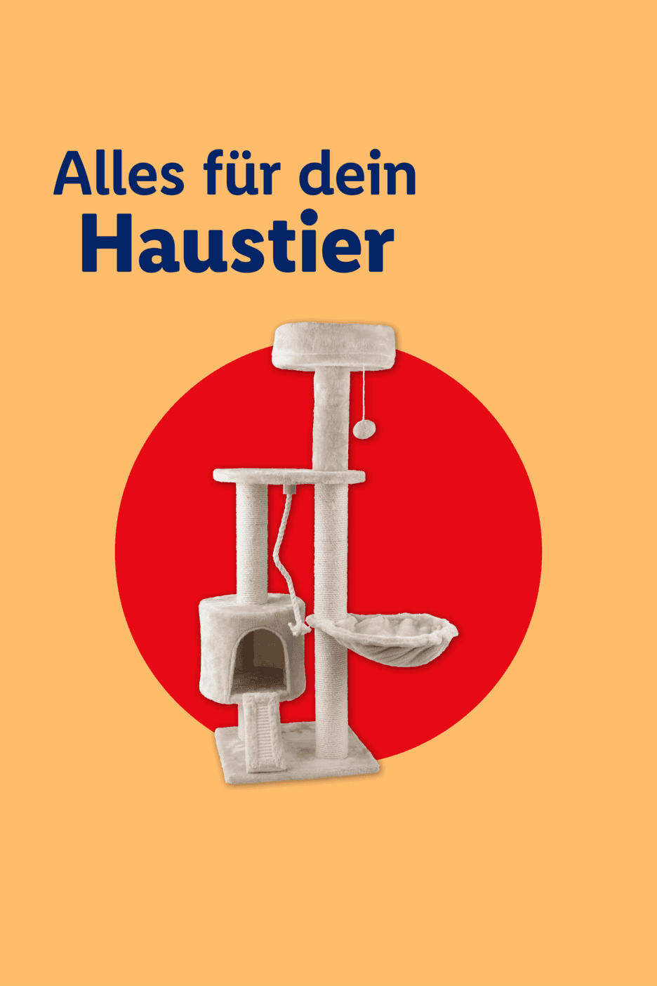 Katzenkratzbaum mit Höhle und Hängematte auf rotem Kreis, Text: Alles für dein Haustier