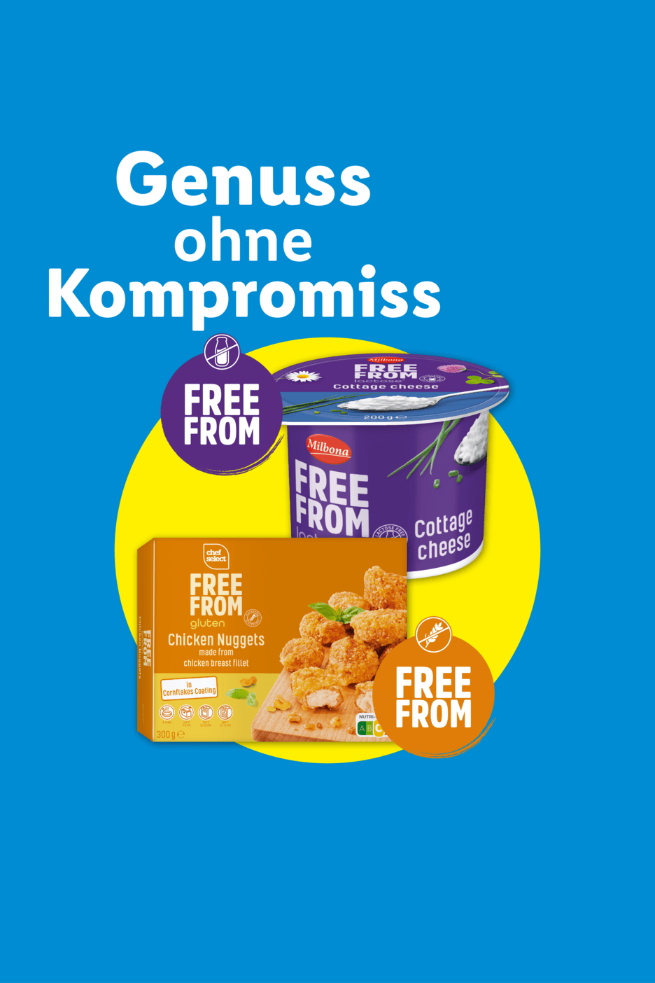 Werbebild mit dem Text „Genuss ohne Kompromiss“ und Produkten wie glutenfreien Chicken Nuggets und laktosefreiem Hüttenkäse.