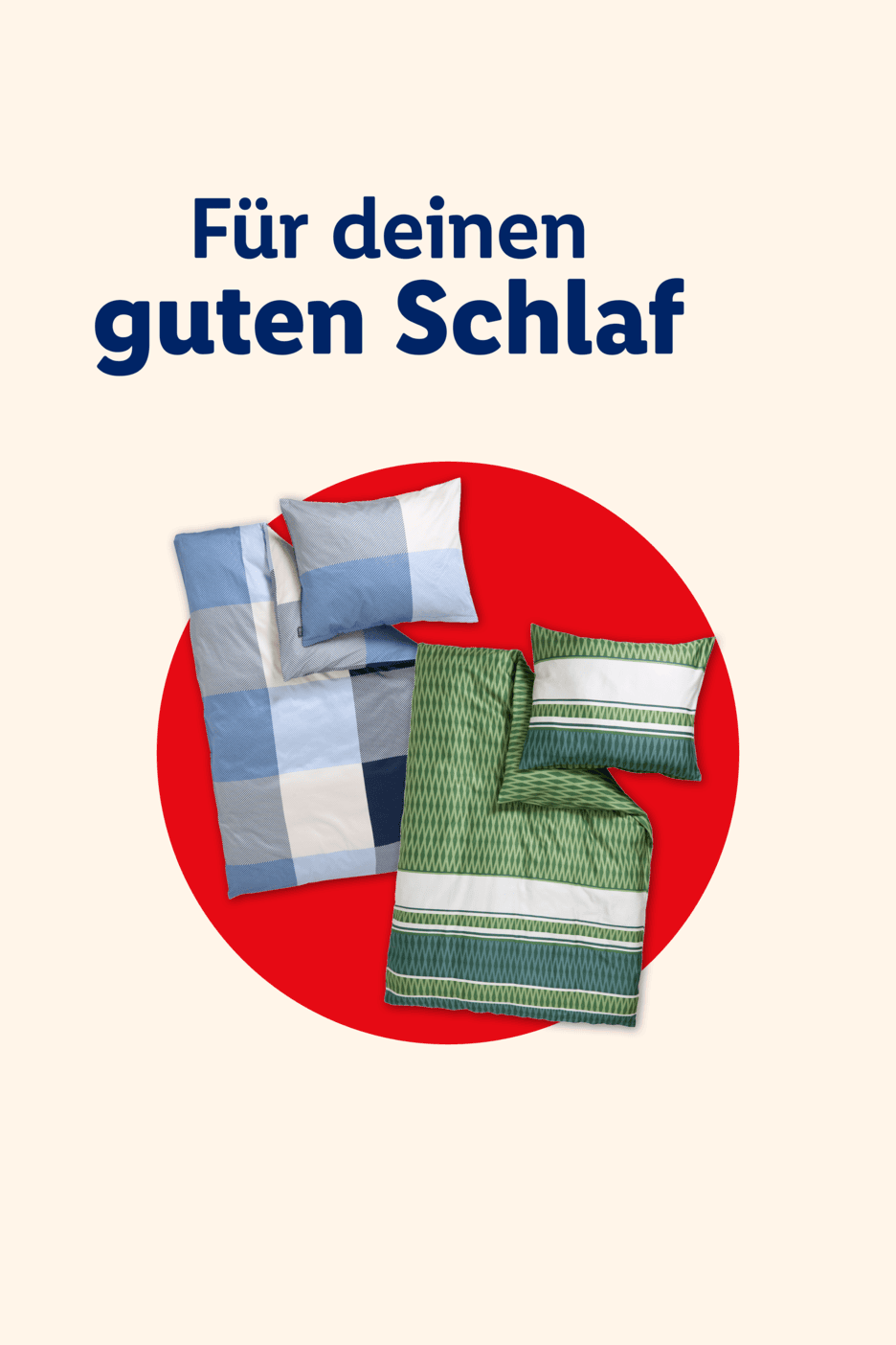 Bettwäsche-Sets in Blau-Weiß kariert und Grün gemustert auf rotem Kreis, mit Text 'Für deinen guten Schlaf'.