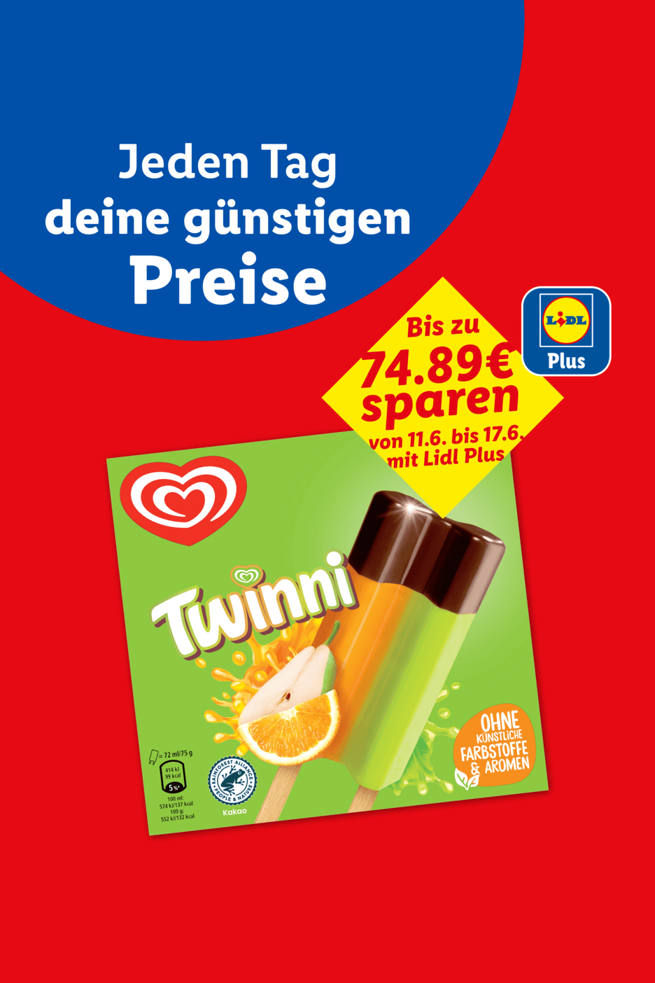 Werbung für Eis am Stiel mit dem Slogan „Jeden Tag deine günstigen Preise“ und einem Sparangebot.