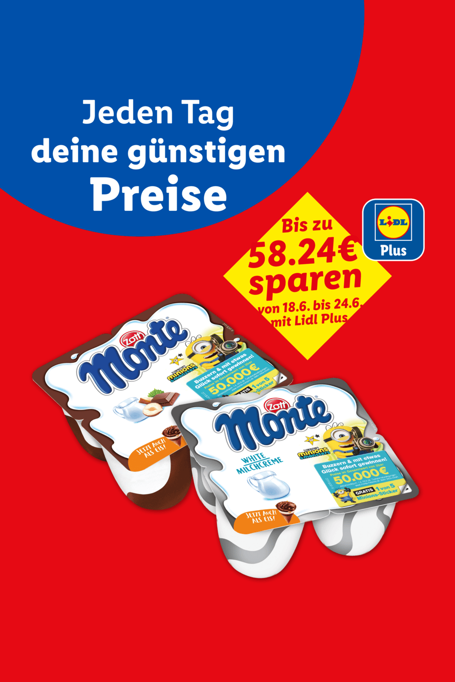 Monte Milchcreme-Desserts mit Minions-Aktion und Lidl Plus Sparangebot.