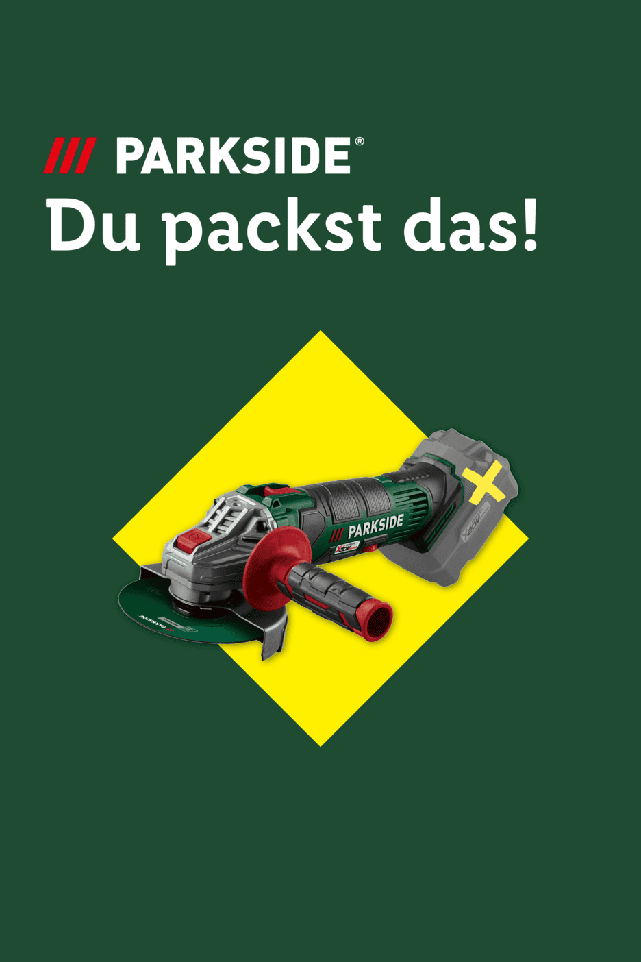 Winkelschleifer mit Akku auf gelbem Hintergrund, dazu der Text 'Du packst das!'
