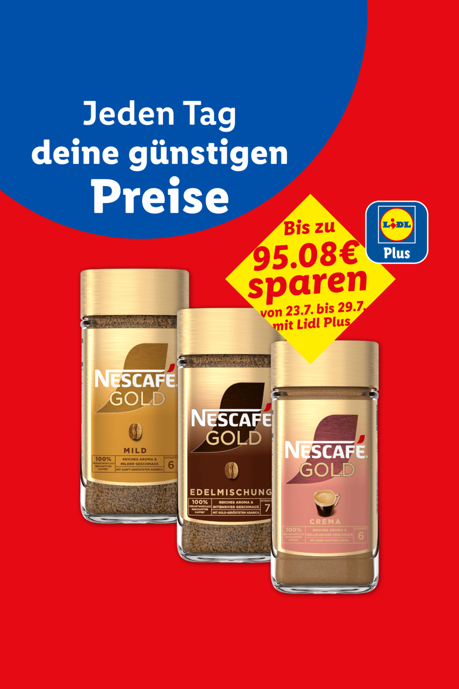 Drei Gläser Instantkaffee mit dem Text „Jeden Tag deine günstigen Preise“ und „Bis zu 95.08€ sparen“.