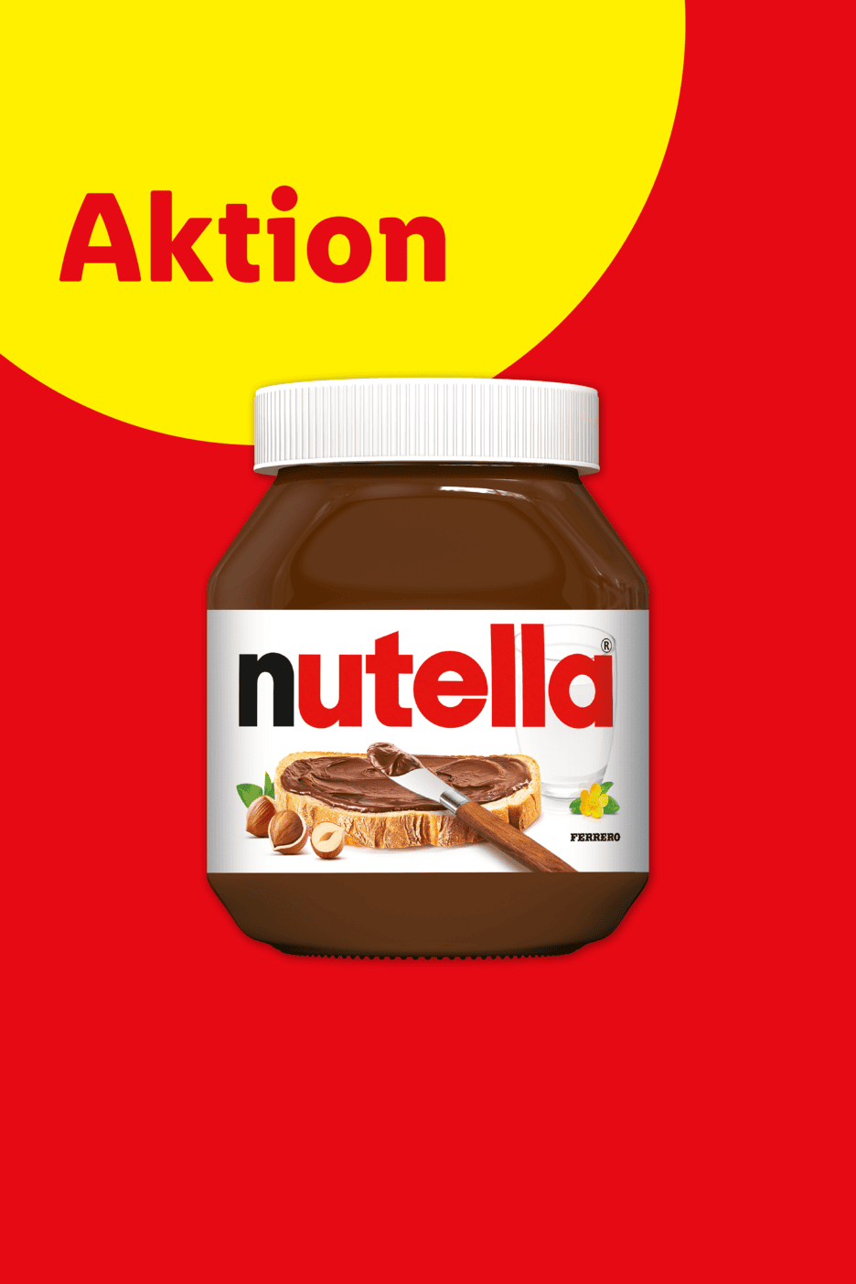 Ein Glas Schoko-Nuss-Aufstrich auf rotem Hintergrund mit gelbem Kreis und dem Wort 'Aktion'.