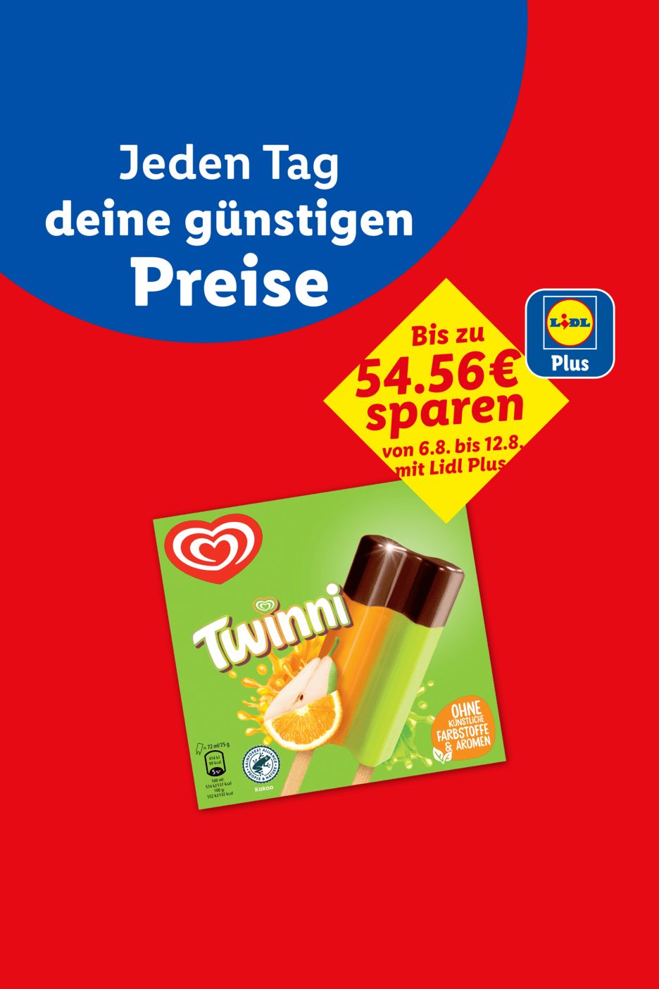 Werbeplakat mit dem Slogan 'Jeden Tag deine günstigen Preise' und einem Eis am Stiel, das bis zu 54,56 € Ersparnis mit Lidl Plus verspricht.