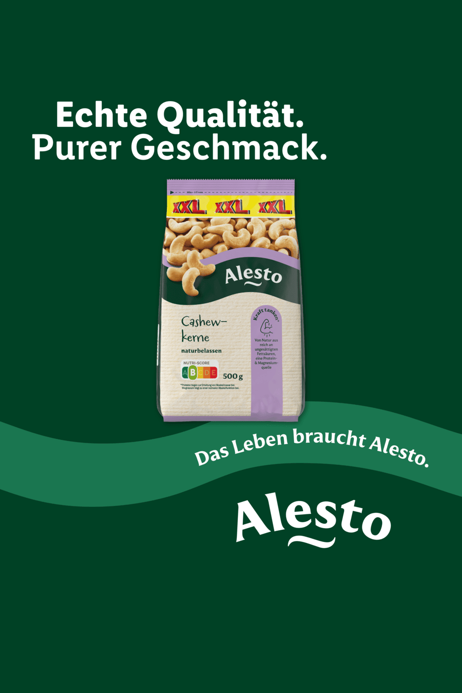 Eine Packung Cashewkerne mit dem Text 'Echte Qualität. Purer Geschmack.' und 'Das Leben braucht Alesto.'