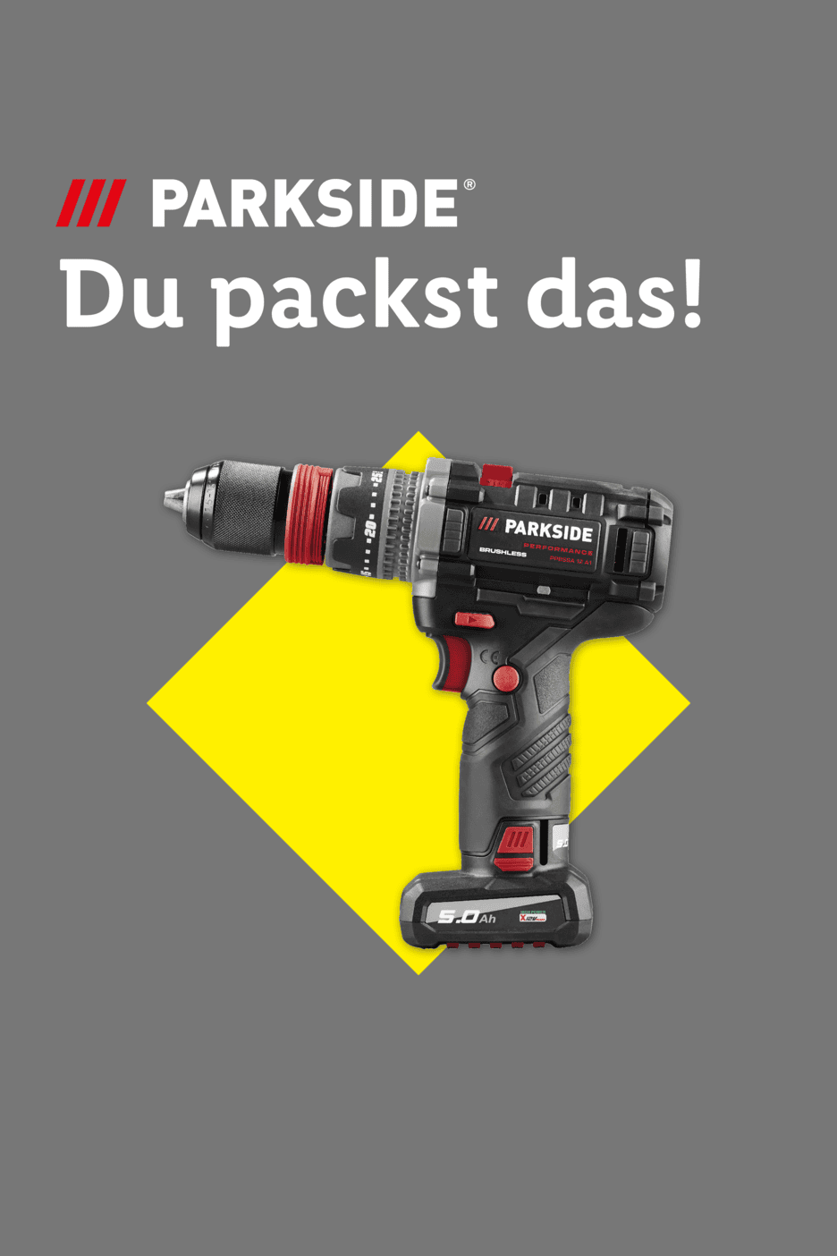 Ein Akku-Bohrschrauber mit 5.0 Ah Akku auf gelbem Hintergrund, mit dem Text 'Du packst das!'.