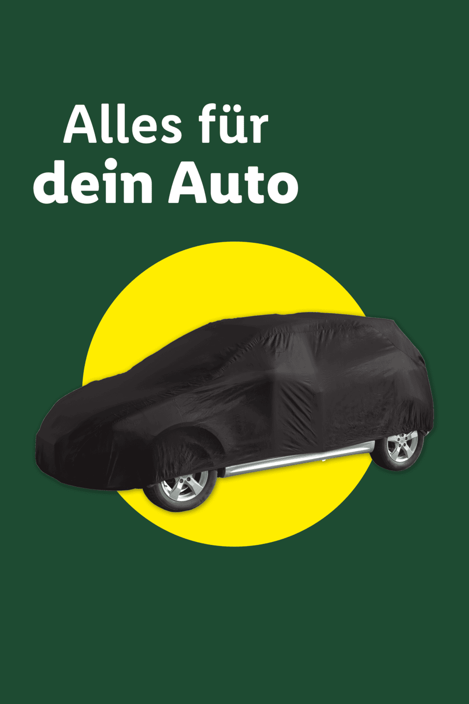 Schwarze Auto-Vollgarage vor gelbem Kreis mit dem Text 'Alles für dein Auto'.