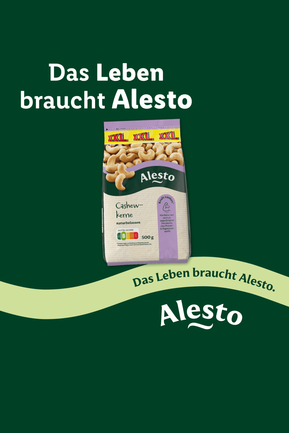 Werbeplakat mit dem Slogan 'Das Leben braucht Alesto' und einer XXL-Packung Alesto Cashewkerne naturbelassen.