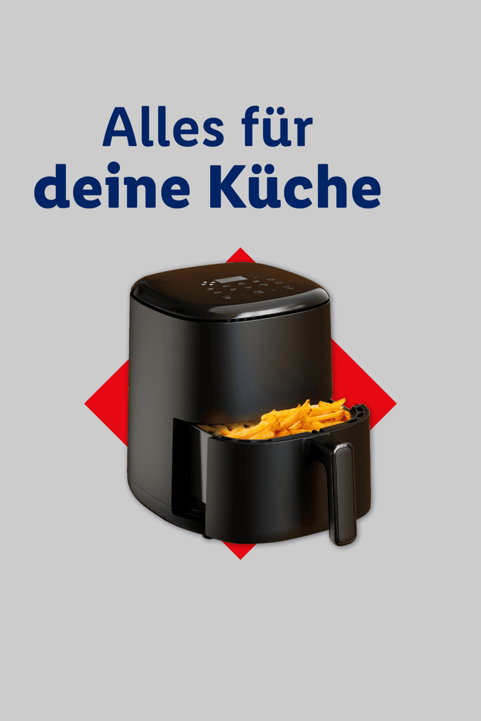 Heißluftfritteuse mit Pommes vor einem roten Quadrat und dem Text: Alles für deine Küche